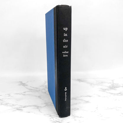 Up in the Air by Walter Kirn [FIRST EDITION • FIRST PRINTING] 2001 • Doubleday