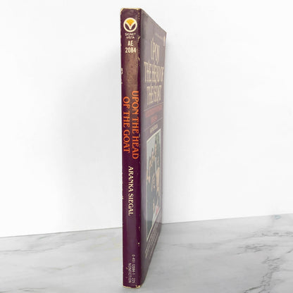 Upon the Head of the Goat: A Childhood in Hungary (1939-1944) by Aranka Siegal [FIRST PAPERBACK PRINTING] 1983