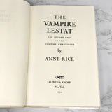 The Vampire Lestat by Anne Rice [FIRST EDITION] 14th Printing  ❧ 1992