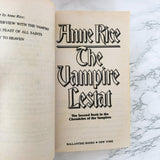 The Vampire Lestat by Anne Rice [FIRST PAPERBACK PRINTING / 1986]