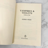 Vampires and Violets: Lesbians in Film by Andrea Weiss [FIRST EDITION PAPERBACK] 1993