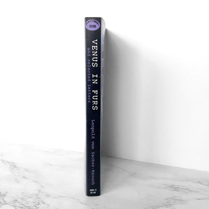 Venus in Furs & Selected Letters by Leopold von Sacher-Masoch [1997 PAPERBACK]