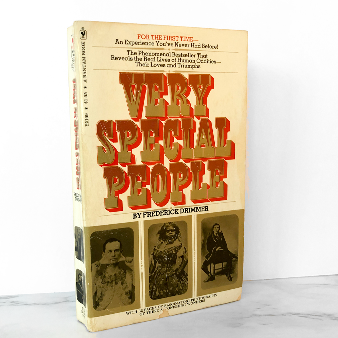 Very Special People: The Struggles, Loves & Triumphs of Human Oddities by Frederick Drimmer [FIRST PAPERBACK PRINTING]