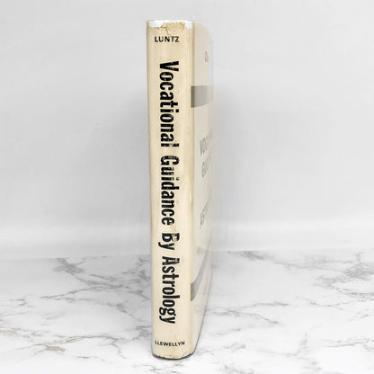 Vocational Guidance by Astrology by Charles E. Luntz [REVISED FIRST EDITION] 1962