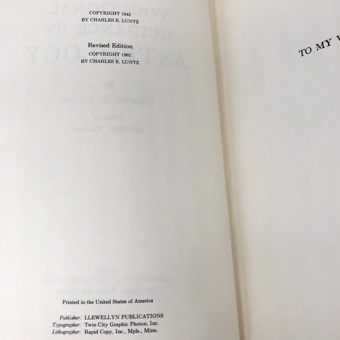 Vocational Guidance by Astrology by Charles E. Luntz [REVISED FIRST EDITION] 1962