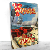 Voyager by Diana Gabaldon [FIRST EDITION] Outlander #3