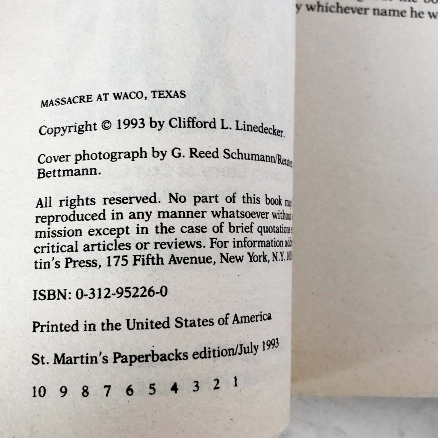 Massacre at Waco Texas: The Shocking True Story of Cult Leader David Koresh and the Branch Davidians by Clifford L. Linedecker [FIRST PRINTING / 1993]