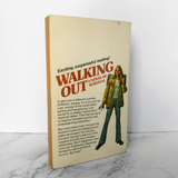 Walking Out: A Novel of Survival by Ann Elwood & John Raht - Bookshop Apocalypse
