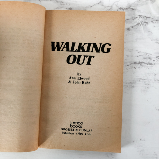 Walking Out: A Novel of Survival by Ann Elwood & John Raht - Bookshop Apocalypse