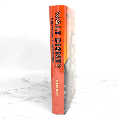 Walt Disney: Hollywood's Dark Prince by Marc Eliot [FIRST EDITION • FIRST PRINTING] 1993
