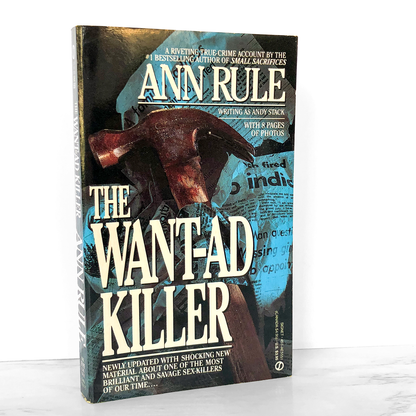 The Want-Ad Killer by Ann Rule [REVISED PAPERBACK / 1988]