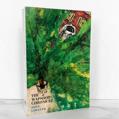 The Wapshot Chronicle by John Cheever [TRADE PAPERBACK / 1982]