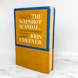The Wapshot Scandal by John Cheever [FIRST EDITION] 1964