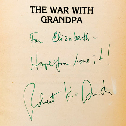 The War With Grandpa by Robert Kimmel Smith SIGNED! [1984 FIRST PAPERBACK PRINTING]