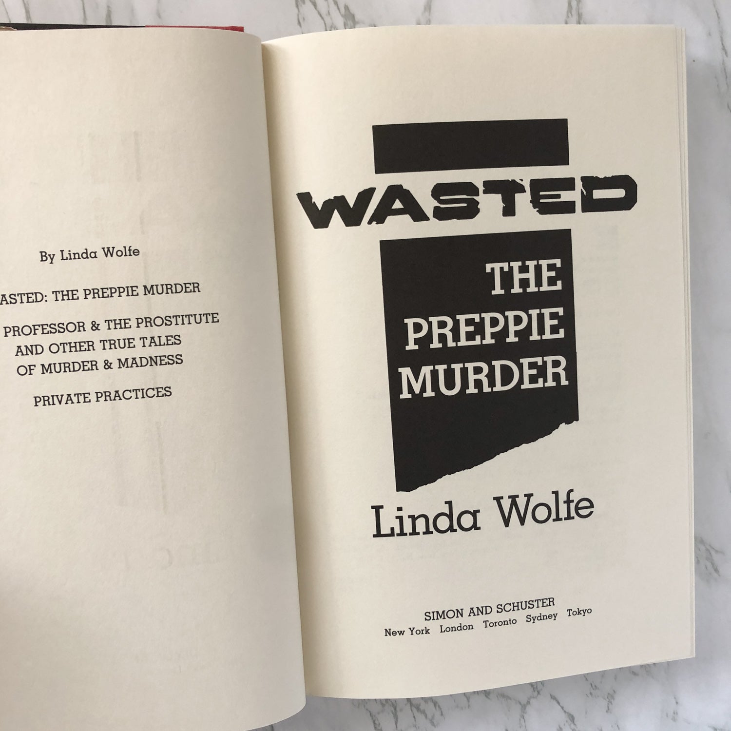 Wasted: The Preppie Murder by Linda Wolfe [FIRST EDITION / 1989] - Bookshop Apocalypse