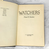 Watchers by Dean Koontz [FIRST EDITION • FIRST PRINTING] • 1987