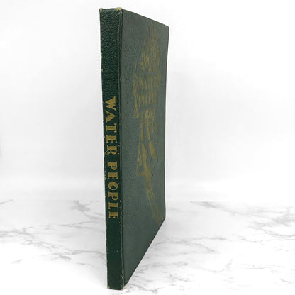 Water People by Wilfrid Swancourt Bronson [1935 HARDCOVER]