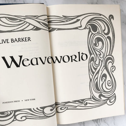 Weaveworld by Clive Barker [FIRST EDITION / FIRST PRINTING] - Bookshop Apocalypse