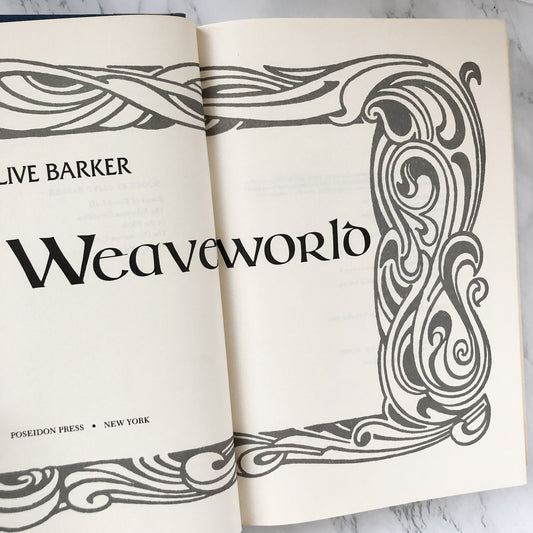 Weaveworld by Clive Barker [FIRST EDITION / FIRST PRINTING] - Bookshop Apocalypse