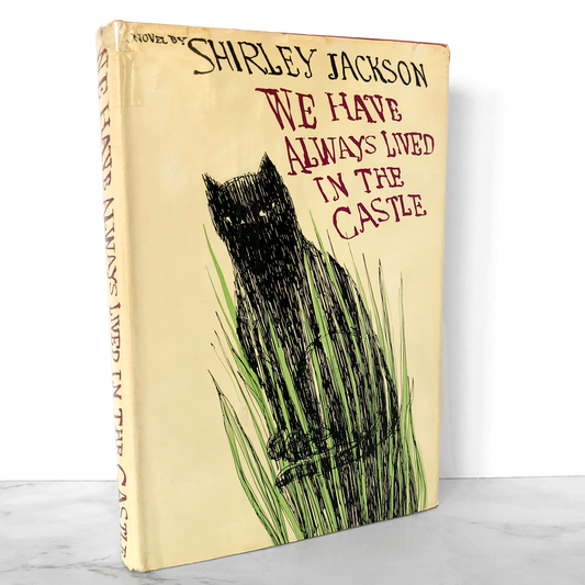 We Have Always Lived in the Castle by Shirley Jackson [FIRST EDITION / 1962]