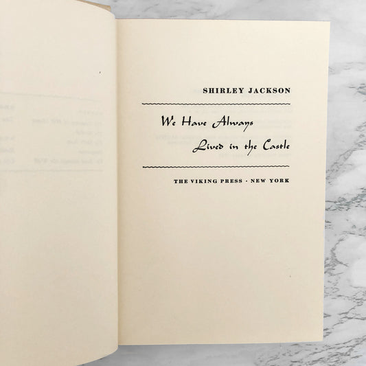 We Have Always Lived in the Castle by Shirley Jackson [FIRST EDITION / 1962]