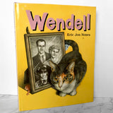 Wendell by Eric Jon Nones [FIRST EDITION / 1989] - Bookshop Apocalypse
