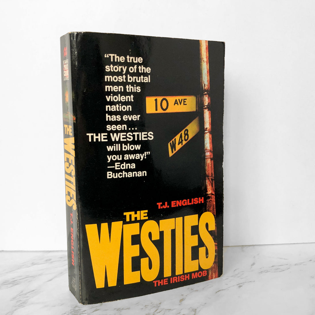 The Westies: Inside New York's Irish Mob by T.J. English [1991 PAPERBACK] - Bookshop Apocalypse