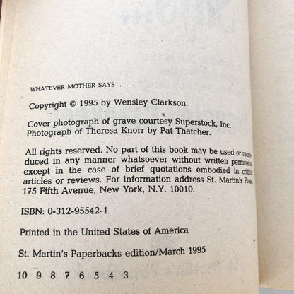 Whatever Mother Says... A True Story of a Mother, Madness & Murder by Wensley Clarkson [FIRST EDITION / 1995]
