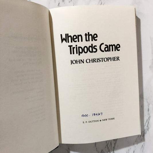 When the Tripods Came by John Christopher [FIRST EDITION / 1988] - Bookshop Apocalypse