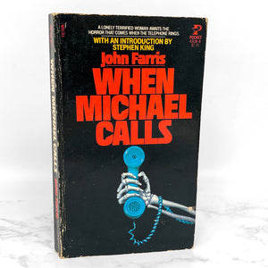 When Michael Calls by John Farris [1981 PAPERBACK] intro by Stephen King