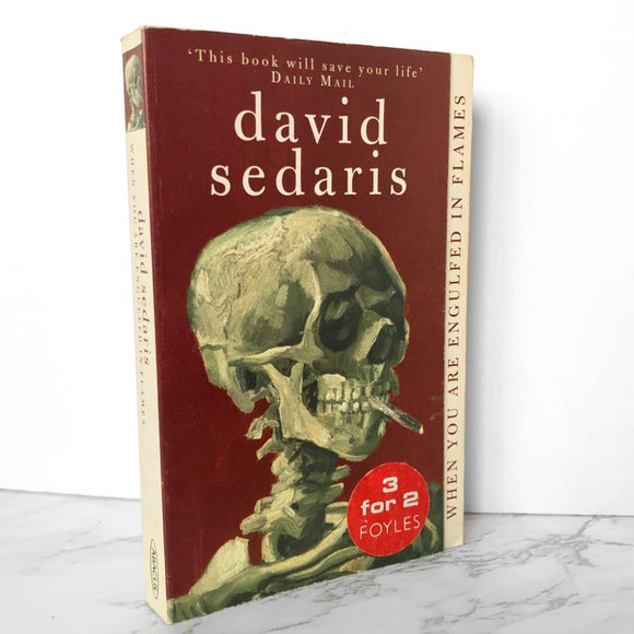 When You Are Engulfed in Flames by David Sedaris [UK TRADE PAPERBACK] - Bookshop Apocalypse