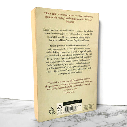 When You Are Engulfed in Flames by David Sedaris [UK TRADE PAPERBACK] - Bookshop Apocalypse