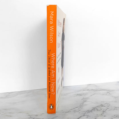 Where Am I Now? by Mara Wilson SIGNED! [TRADE PAPERBACK]