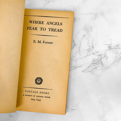 Where Angels Fear to Tread by E.M. Forster [1958 PAPERBACK]