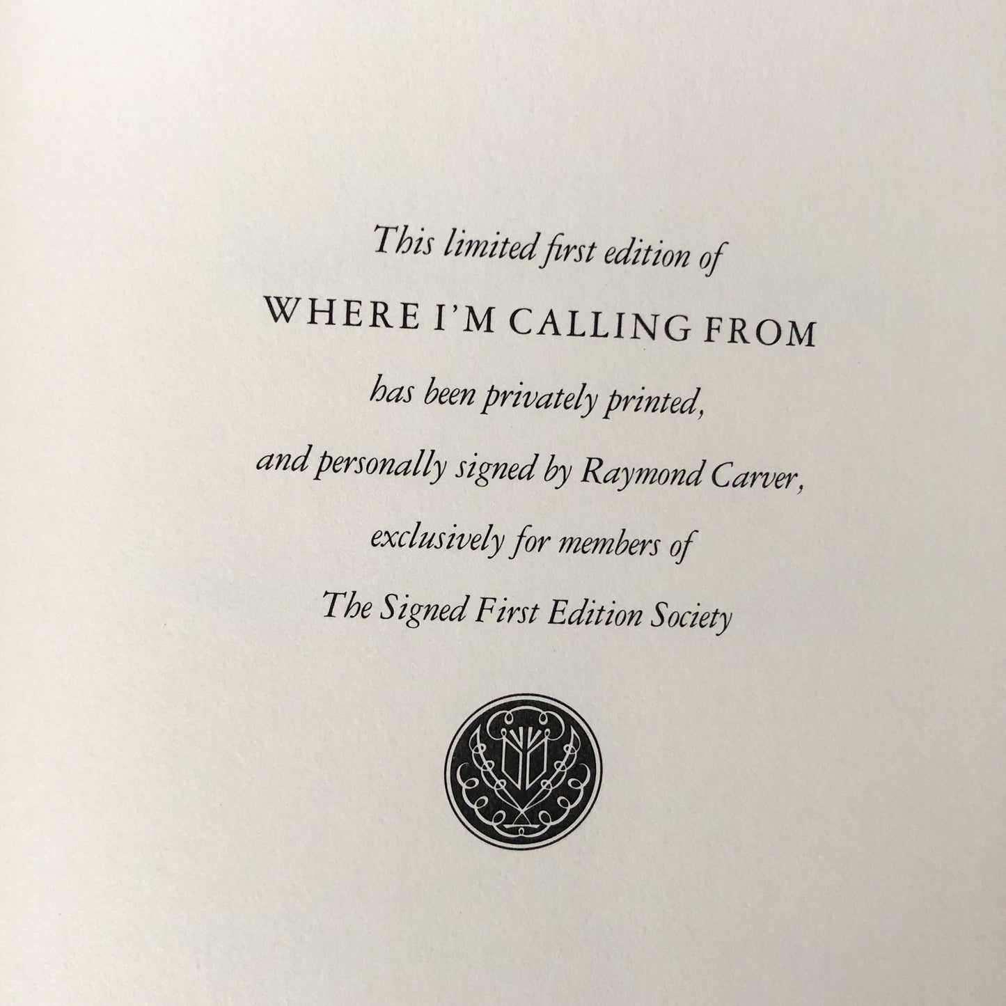 Where I'm Calling From by Raymond Carver SIGNED! [LIMITED FIRST EDITION / THE FRANKLIN LIBRARY]