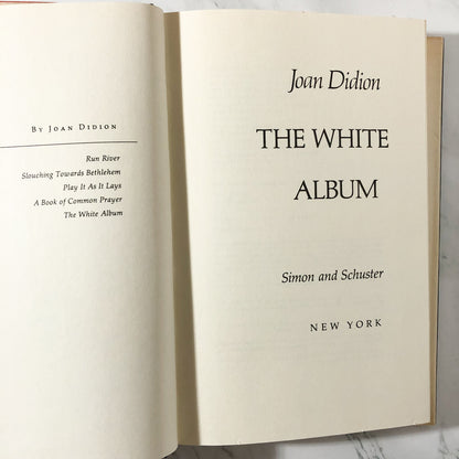 The White Album by Joan Didion [FIRST EDITION / FIRST PRINTING] - Bookshop Apocalypse