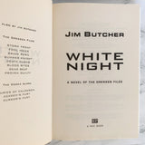 White Night by Jim Butcher [FIRST EDITION] 2007 • Dresden Files #9