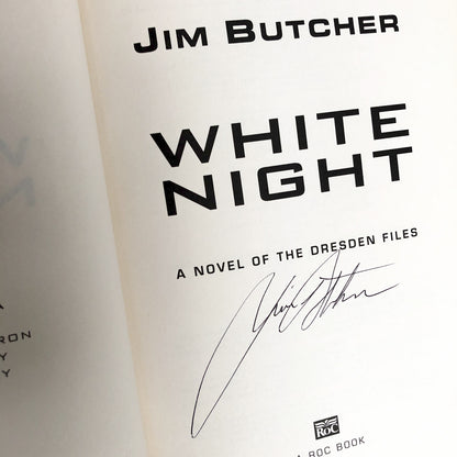 White Night by Jim Butcher SIGNED! [FIRST EDITION • FIRST PRINTING] 2007