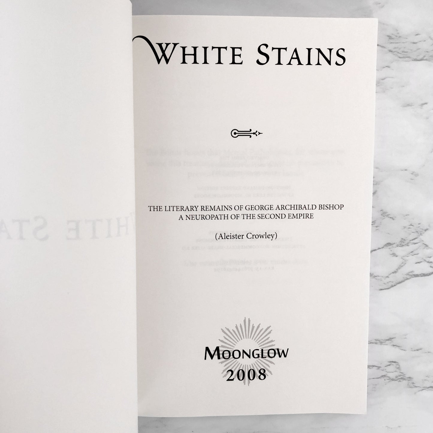 White Stains by Aleister Crowley [TRADE PAPERBACK] ❧ 2008