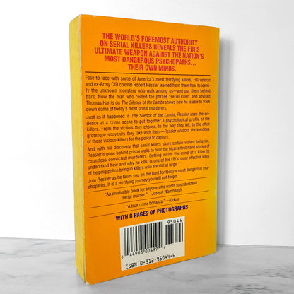 Whoever Fights Monsters: My 20 Years Tracking Serial Killers for the FBI by Robert K. Ressler & Tom Shachtman [FIRST PAPERBACK PRINTING / 1993]