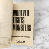Whoever Fights Monsters: My 20 Years Tracking Serial Killers for the FBI by Robert K. Ressler & Tom Shachtman [FIRST PAPERBACK PRINTING / 1993]