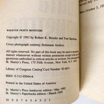Whoever Fights Monsters: My 20 Years Tracking Serial Killers for the FBI by Robert K. Ressler & Tom Shachtman [FIRST PAPERBACK PRINTING / 1993]