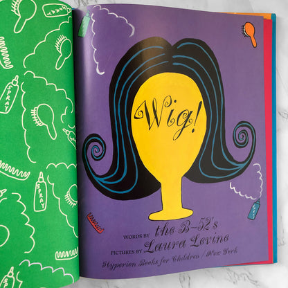 Wig! by The B-52's & Laura Levine [FIRST EDITION] - Bookshop Apocalypse