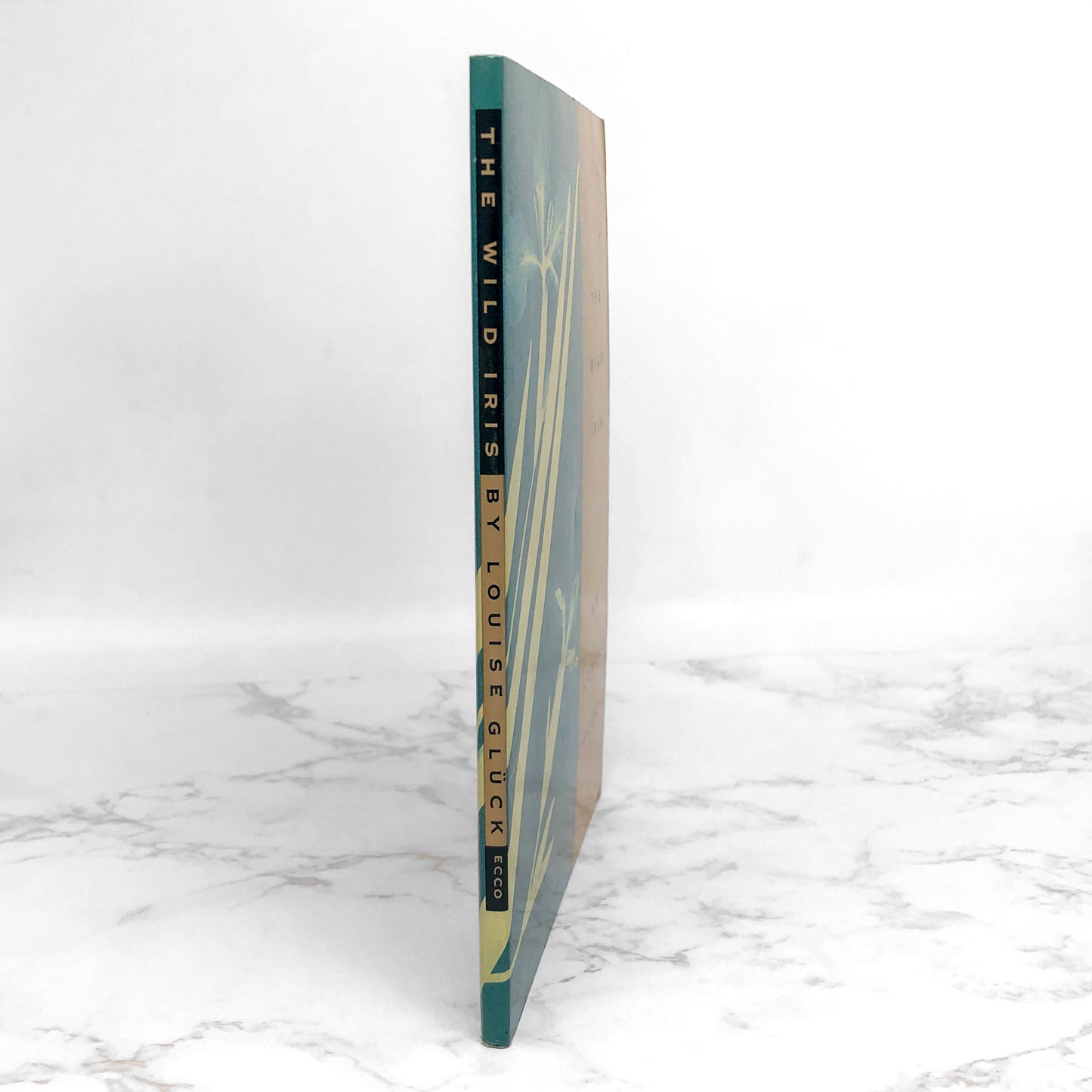 The Wild Iris by Louise Glück [FIRST PAPERBACK PRINTING] 1992 • The Ecco Press