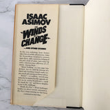 The Winds of Change & Other Stories by Isaac Asimov [FIRST EDITION / 1983]