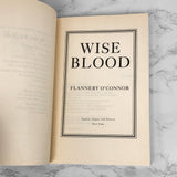 Wise Blood by Flannery O'Connor [2007 TRADE PAPERBACK]