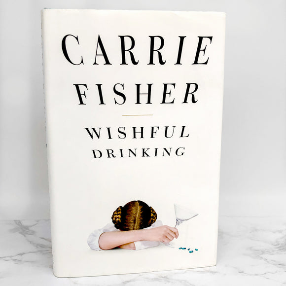 Wishful Drinking by Carrie Fisher [FIRST EDITION] 2008