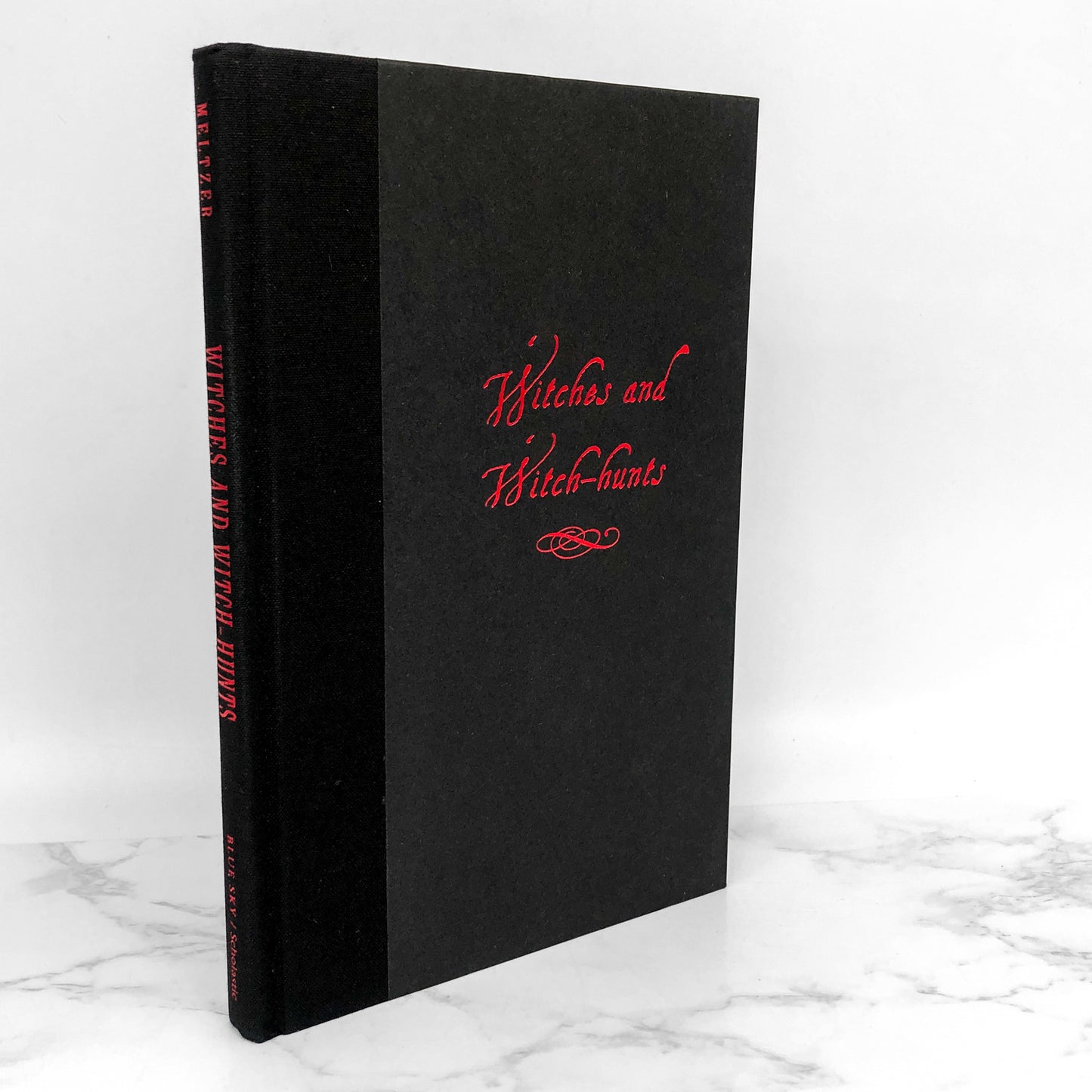 Witches & Witch Hunts: A History of Persecution by Milton Meltzer [FIRST EDITION] 1999