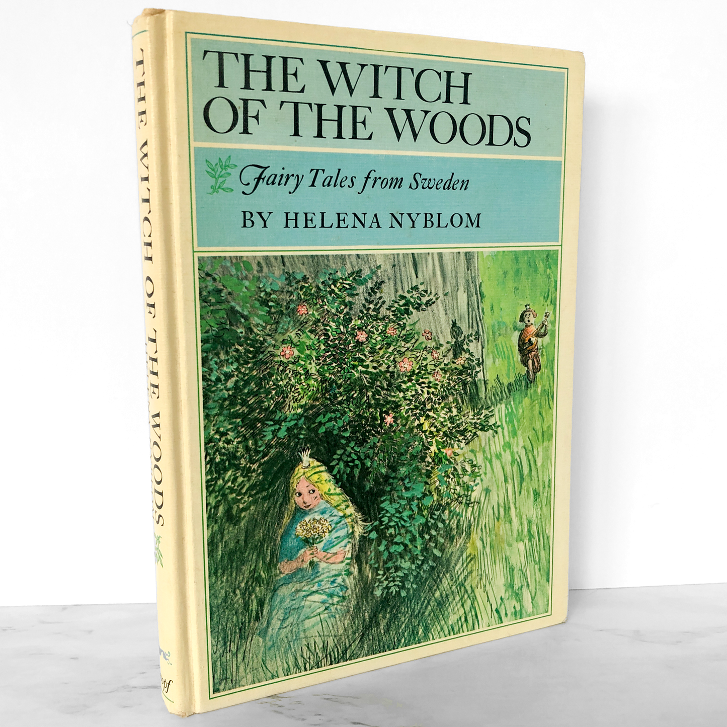 The Witch of the Woods: Fairy Tales from Sweden by Helena Nyblom [FIRST EDITION / 1968]