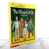 The Wizard of Oz by L. Frank Baum [TRADE PAPERBACK / 1989]